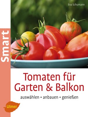 cover image of Tomaten für Garten und Balkon